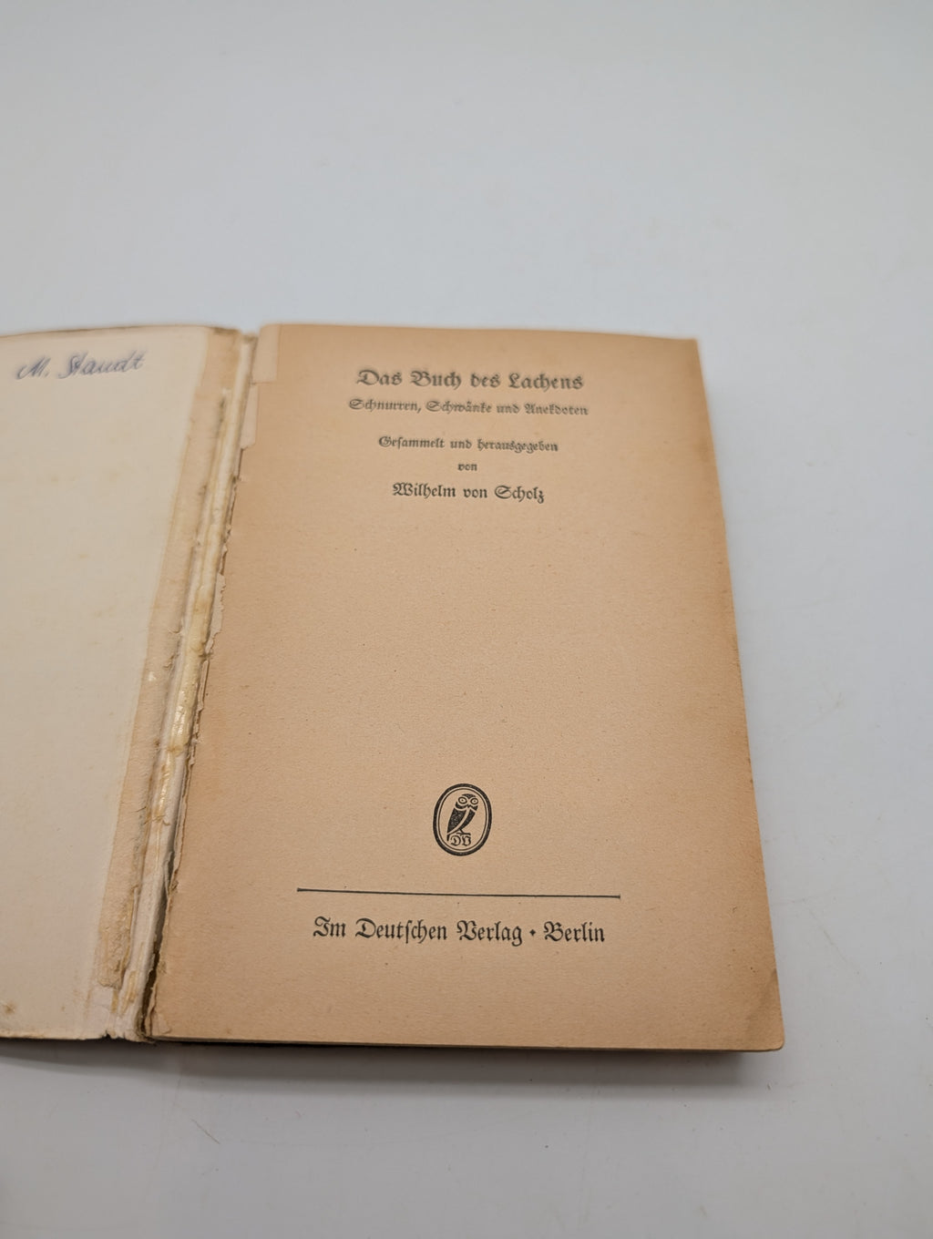 Wilhelm von Scholz, Das Buch des Lachens, Feldpost-Bücher WW2
